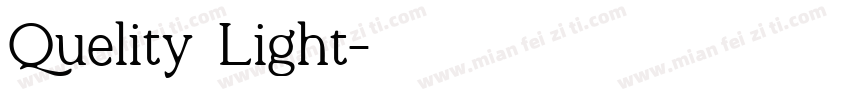 Quelity Light字体转换